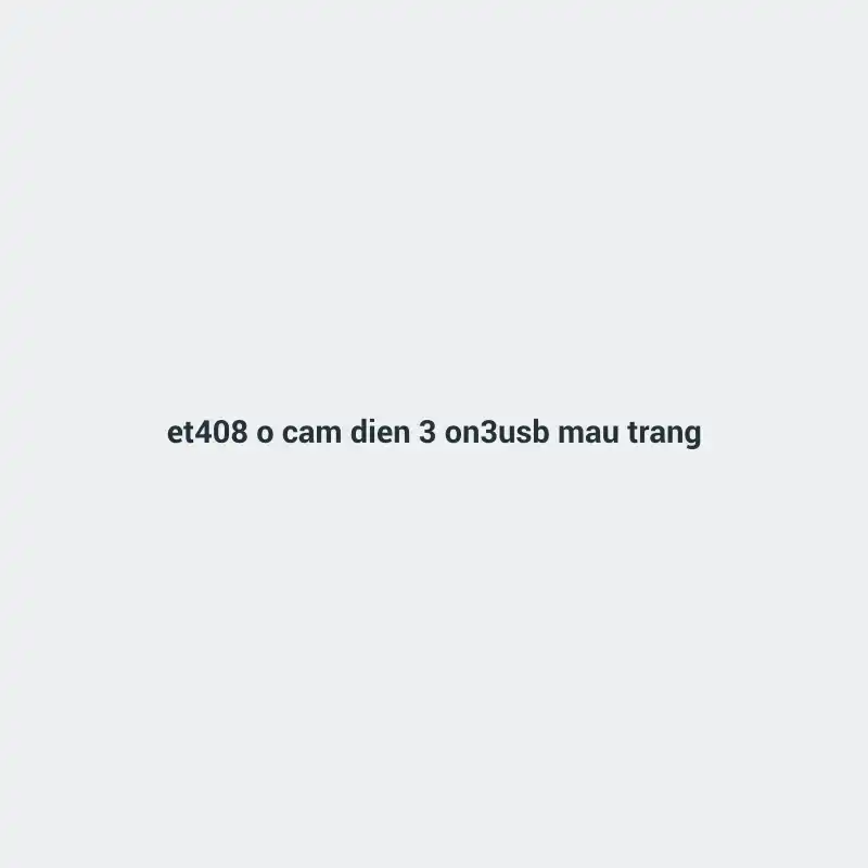 263238-554.png ET408_Ổ cắm điện 3 ổ + 3USB_Màu trắng - Image 1
