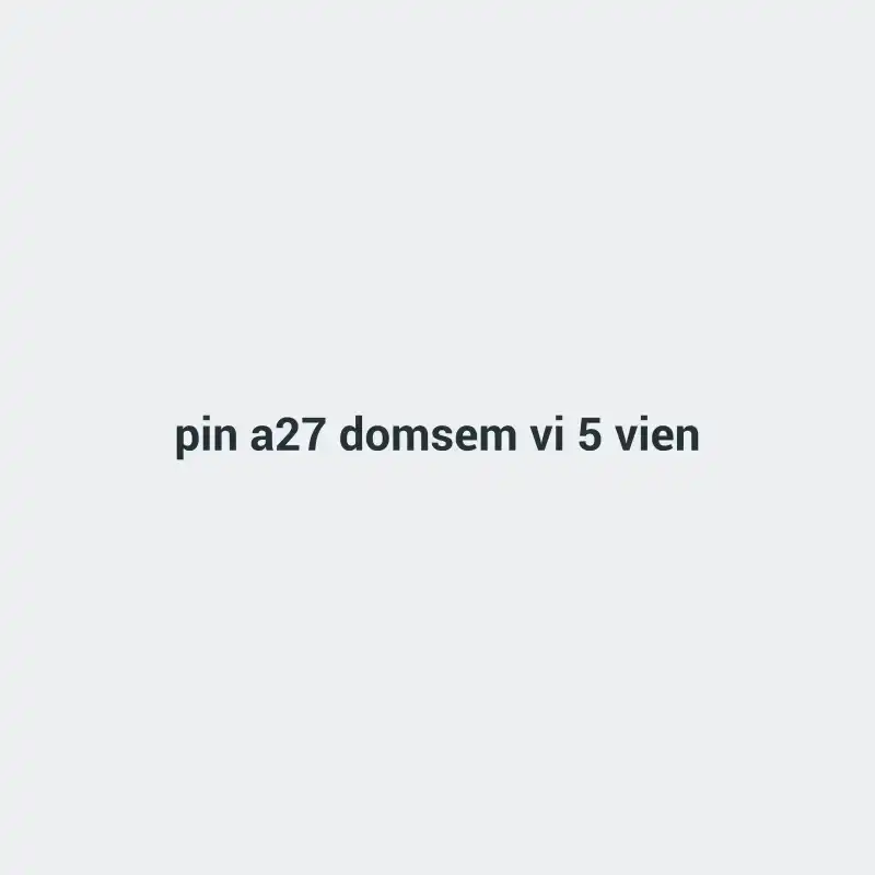 263238-83.png Pin A27 domsem vỉ 5 viên - Image 1