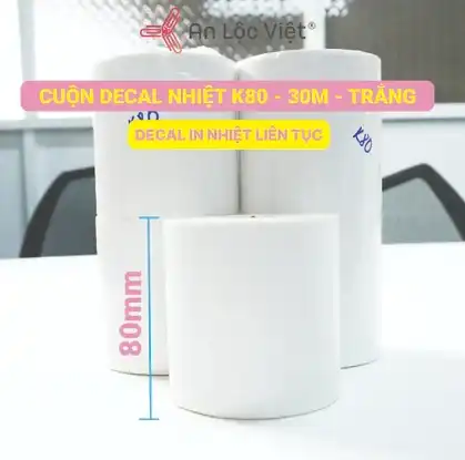 Cuộn decal nhiệt K80 – 30m – Trắng Cuộn decal nhiệt K80 – 30m – Trắng